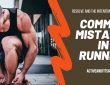 Common Mistakes In Running