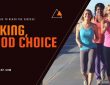 Walking, A Good Choice