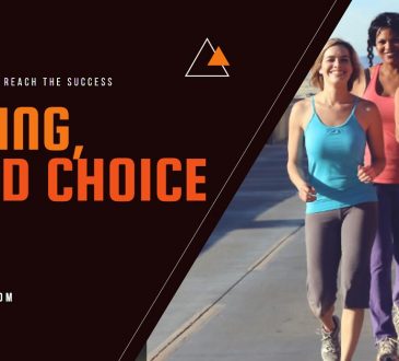 Walking, A Good Choice