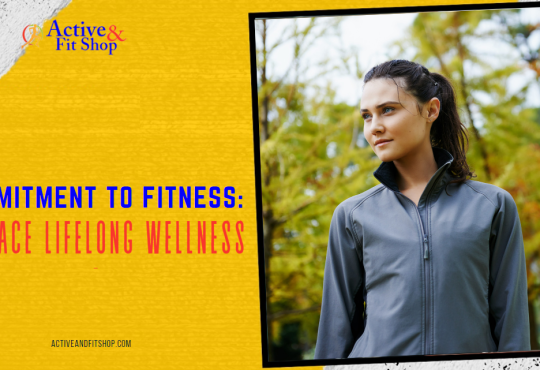 Commitment to Fitness